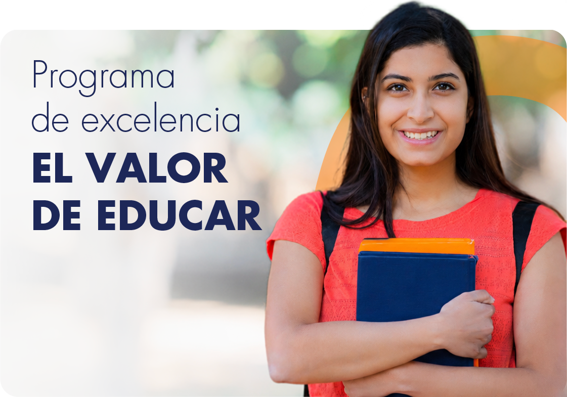 Programa de excelencia el Valor de Educar